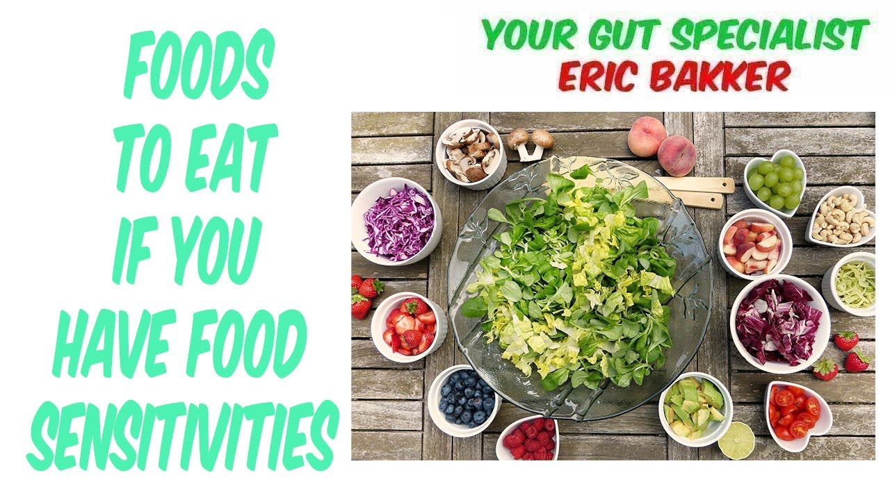 Foods To Eat If You Have Food Sensitivities Your