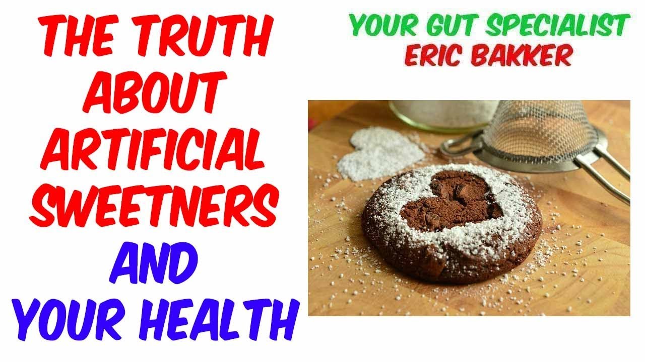 The Toxic Effects Of Artificial Sweeteners On The Gut Microbiome