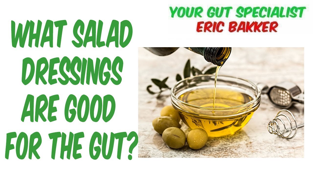 Gut Healthy Salad Dressings Your Source for