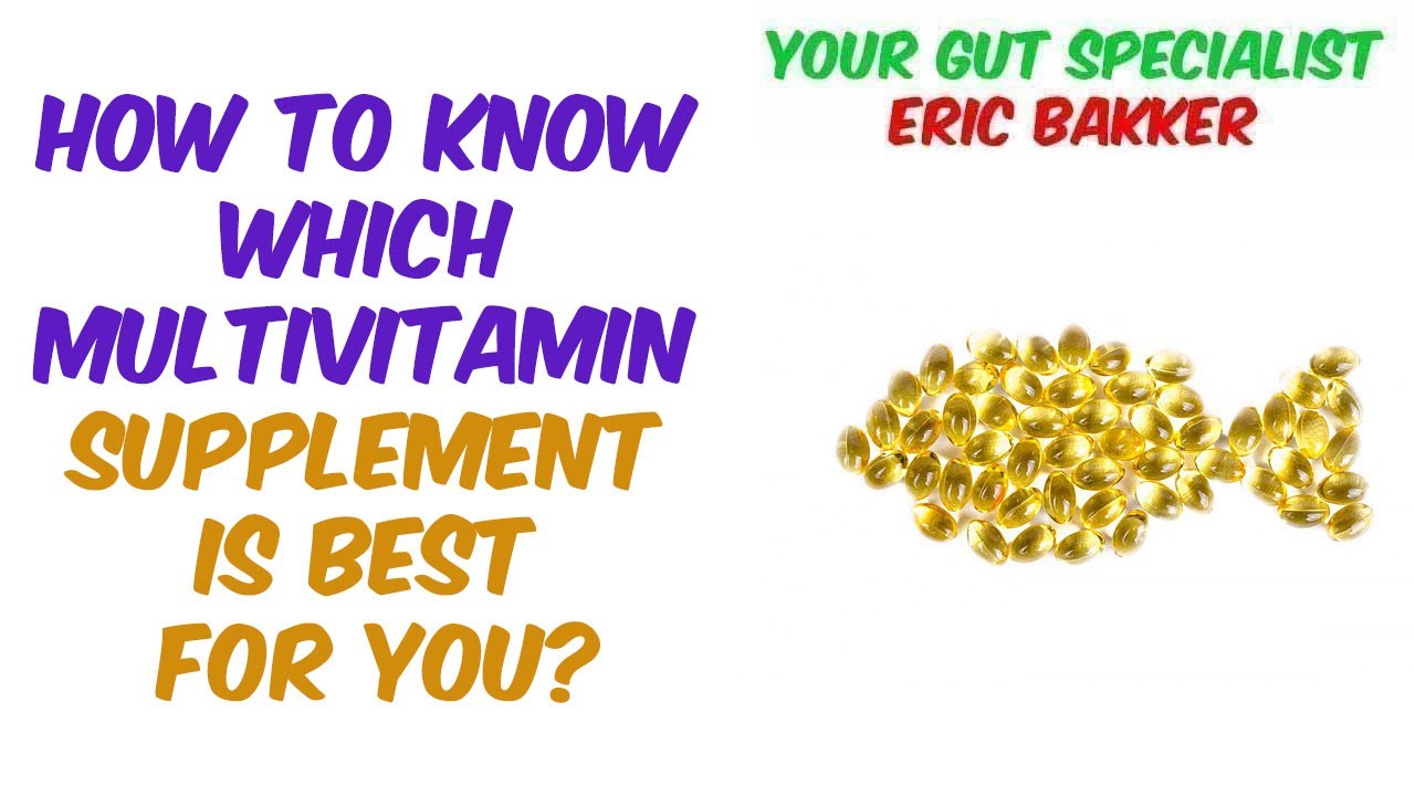 Multivitamins Which One Is The Right One For You?