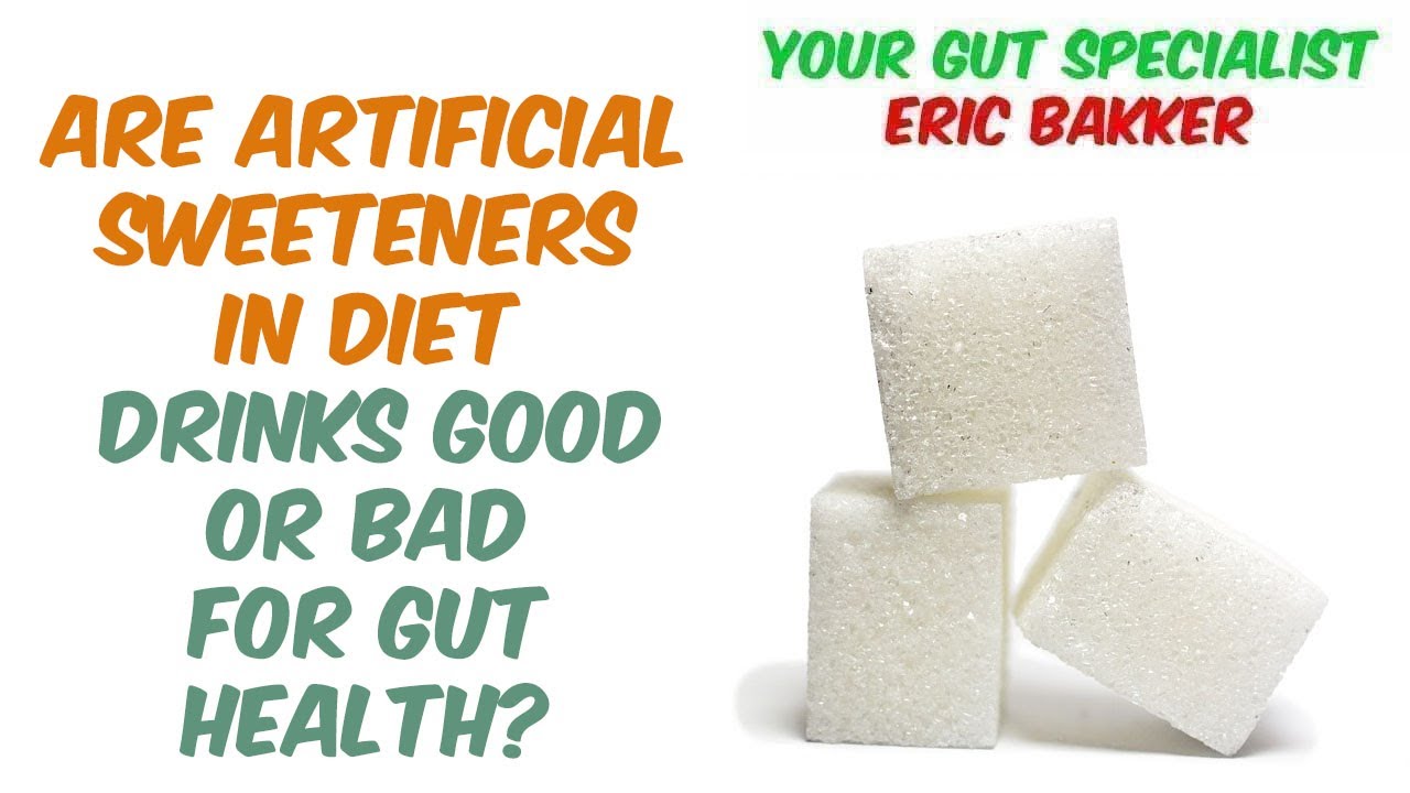 Gut Flora And Artificial Sweeteners What You Need To Know